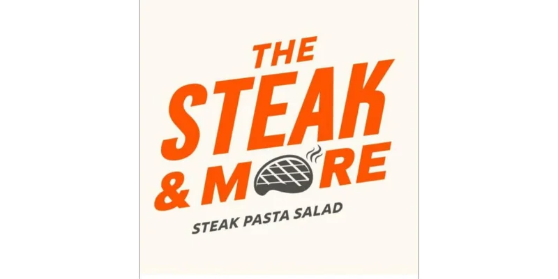 The Steak and more
